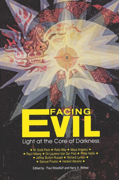 Facing Evil: Light at the Core of Darkness