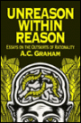 Unreason Within Reason: Essays on the Outskirts of Rationality