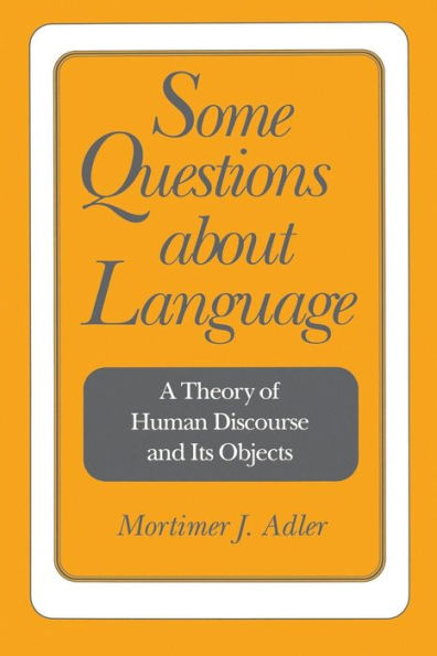 Some Questions about Language / Edition 1