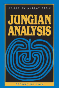 Title: Jungian Analysis / Edition 2, Author: Murray B. Stein