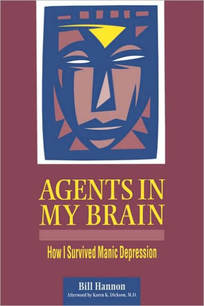 Agents My Brain: How I Survived Manic Depression