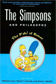 Title: The Simpsons and Philosophy: The D'oh! of Homer, Author: William Irwin