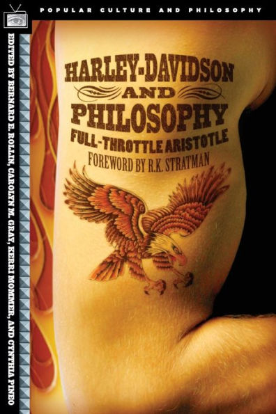 Harley-Davidson and Philosophy: Full-Throttle Aristotle