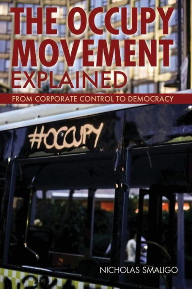 The Occupy Movement Explained