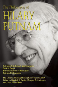 Title: The Philosophy of Hilary Putnam, Author: Randall E. Auxier