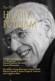 Title: The Philosophy of Hilary Putnam, Author: Randall E. Auxier