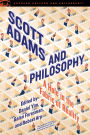 Scott Adams and Philosophy