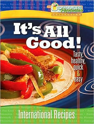 It's All Good: International Recipes