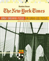 Title: New York Times Sunday Crosswords, Volume 25, Author: Will Shortz