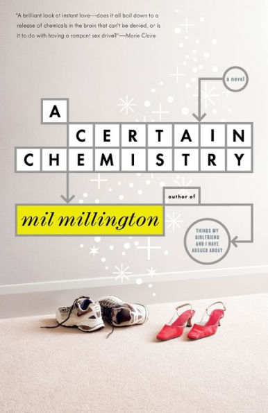 A Certain Chemistry: Novel