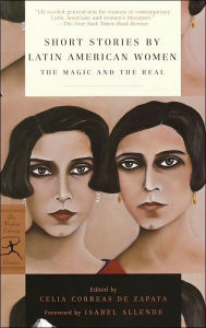 Title: Short Stories by Latin American Women: The Magic and the Real, Author: Dora Alonso