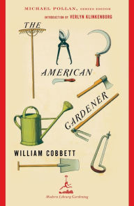 Title: The American Gardener, Author: William Cobbett