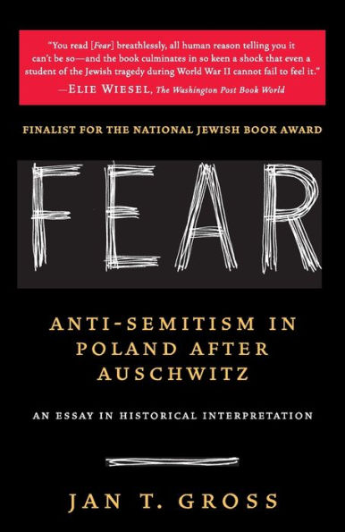 Fear: Anti-Semitism Poland After Auschwitz