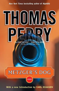 Title: Metzger's Dog, Author: Thomas Perry