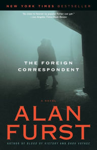 Title: The Foreign Correspondent, Author: Alan Furst