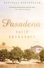 Pasadena: A Novel