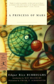 Title: A Princess of Mars: A Barsoom Novel, Author: Edgar Rice Burroughs