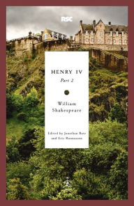 Title: Henry IV, Part 2 (Modern Library Royal Shakespeare Company Series), Author: William Shakespeare