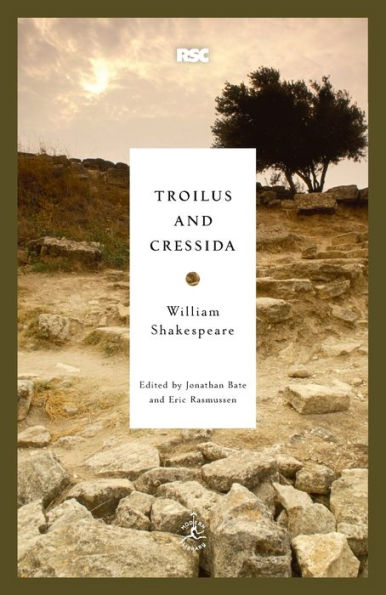 Troilus and Cressida (Modern Library Royal Shakespeare Company Series)