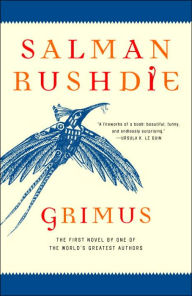 Title: Grimus, Author: Salman Rushdie