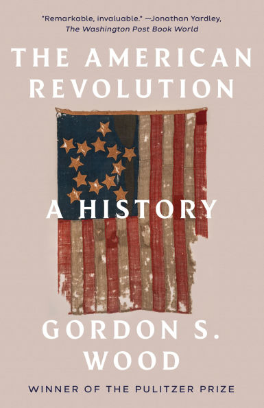 The American Revolution: A History