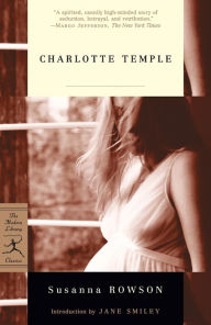 Title: Charlotte Temple, Author: Susanna Rowson