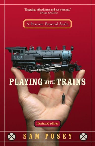 Playing with Trains: A Passion Beyond Scale