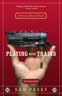 Playing with Trains: A Passion Beyond Scale