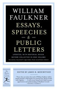 Title: Essays, Speeches & Public Letters, Author: William Faulkner