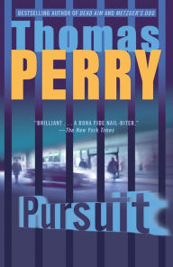 Title: Pursuit, Author: Thomas Perry