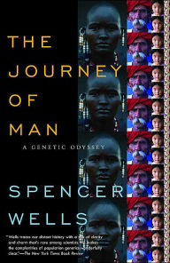 Read full books for free online no download The Journey of Man: A Genetic Odyssey 9780812971460 by Spencer Wells FB2