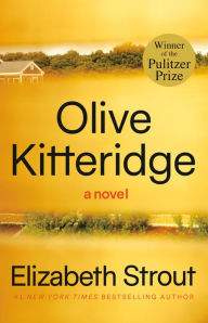 Title: Olive Kitteridge (Pulitzer Prize Winner), Author: Elizabeth Strout