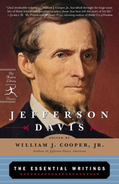 Jefferson Davis: The Essential Writings