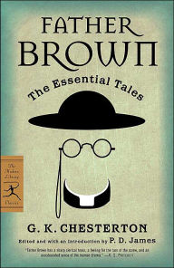 Title: Father Brown: The Essential Tales, Author: G. K. Chesterton