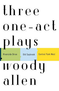 Title: Three One-Act Plays, Author: Woody Allen