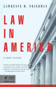 Title: Law in America: A Short History, Author: Lawrence M. Friedman