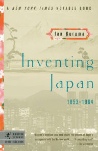 Title: Inventing Japan: 1853-1964, Author: Ian Buruma