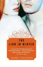 The Lion in Winter: A Play