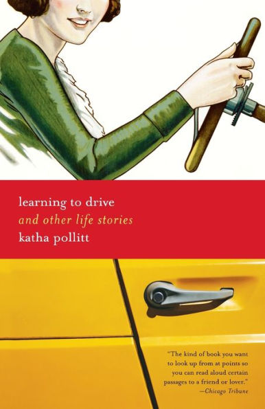 Learning to Drive: And Other Life Stories