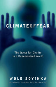 Title: Climate of Fear, Author: Wole Soyinka