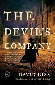 Title: The Devil's Company (Benjamin Weaver Series #3), Author: David Liss