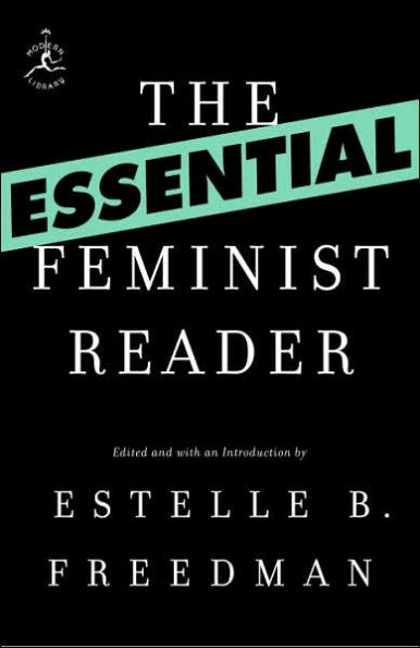 The Essential Feminist Reader