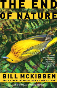 Title: The End of Nature, Author: Bill McKibben