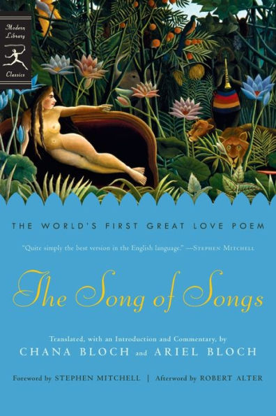 The Song of Songs: The World's First Great Love Poem