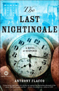 Title: The Last Nightingale, Author: Anthony Flacco