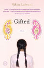 Gifted: A Novel