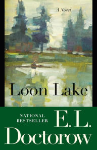 Title: Loon Lake, Author: E. L. Doctorow