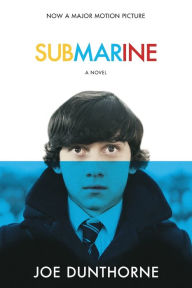 Title: Submarine, Author: Joe Dunthorne