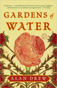 Title: Gardens of Water, Author: Alan Drew