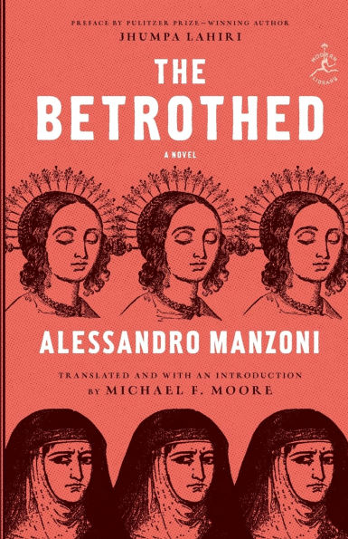 The Betrothed: A Novel